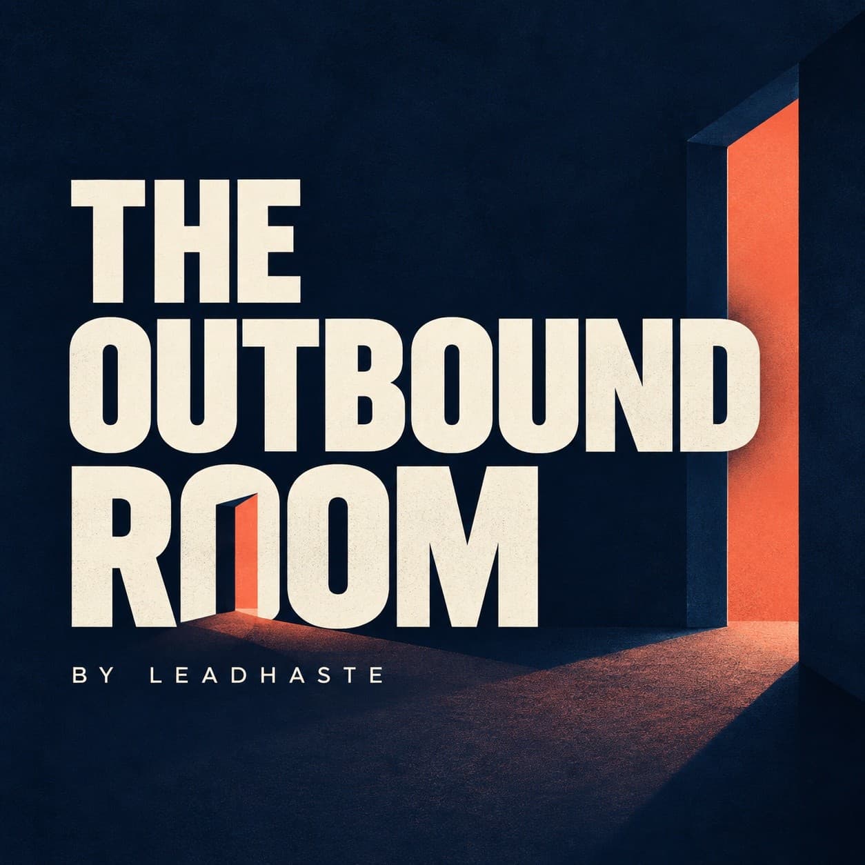 The Outbound Room by LeadHaste cover art